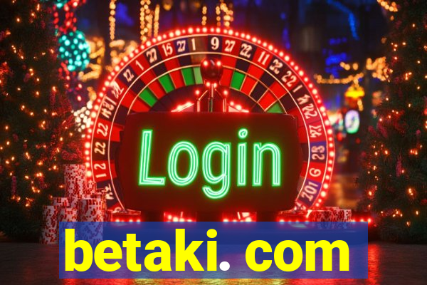 betaki. com